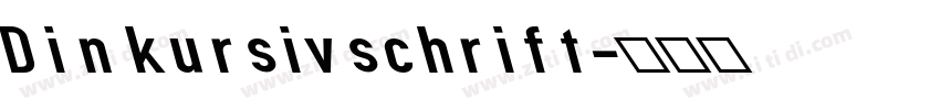 Din kursivschrift字体转换